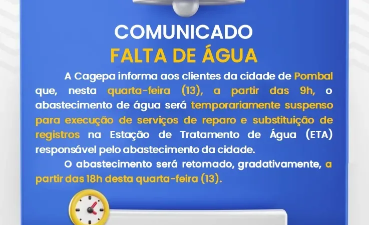 Maringá 98 FM — cidade de Pombal terá suspensão temporária no abastecimento de água nesta quarta-feira (13). O comunicado foi divulgado pela Cagepa, responsável pelo serviço no município. De acordo com a companhia, a interrupção começará a partir das 9h para a realização de serviços de reparo e substituição de registros na Estação de Tratamento de Água (ETA), estrutura que atende o abastecimento da cidade. A previsão é de que o fornecimento seja retomado de forma gradativa a partir das 18h do mesmo dia. A Governo da Paraíba orienta que a população utilize a água de forma consciente durante o período de suspensão, evitando [&hellip;]
