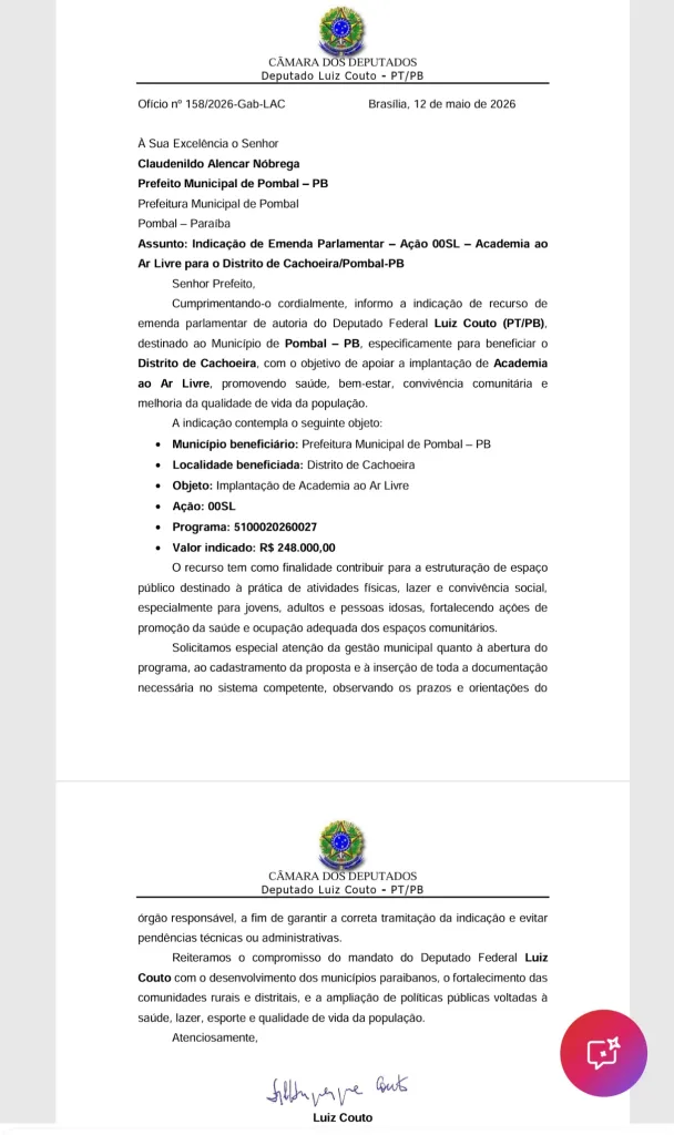 Maringá 98 FM —   O município de Pombal, no Sertão da Paraíba, deverá ser beneficiado com a implantação de uma academia ao ar livre no distrito de Cachoeira. A informação consta em ofício encaminhado pelo deputado federal Luiz Couto, por meio da Câmara dos Deputados, ao prefeito Claudenildo Alencar Nóbrega, da Prefeitura Municipal de Pombal. O documento, datado de 12 de maio de 2026, comunica a indicação de recurso de emenda parlamentar no valor de R$ 248 mil para a ação “Academia ao Ar Livre”, destinada especificamente ao distrito de Cachoeira, localizado no município de Pombal. Segundo o ofício, o objetivo do investimento […]
